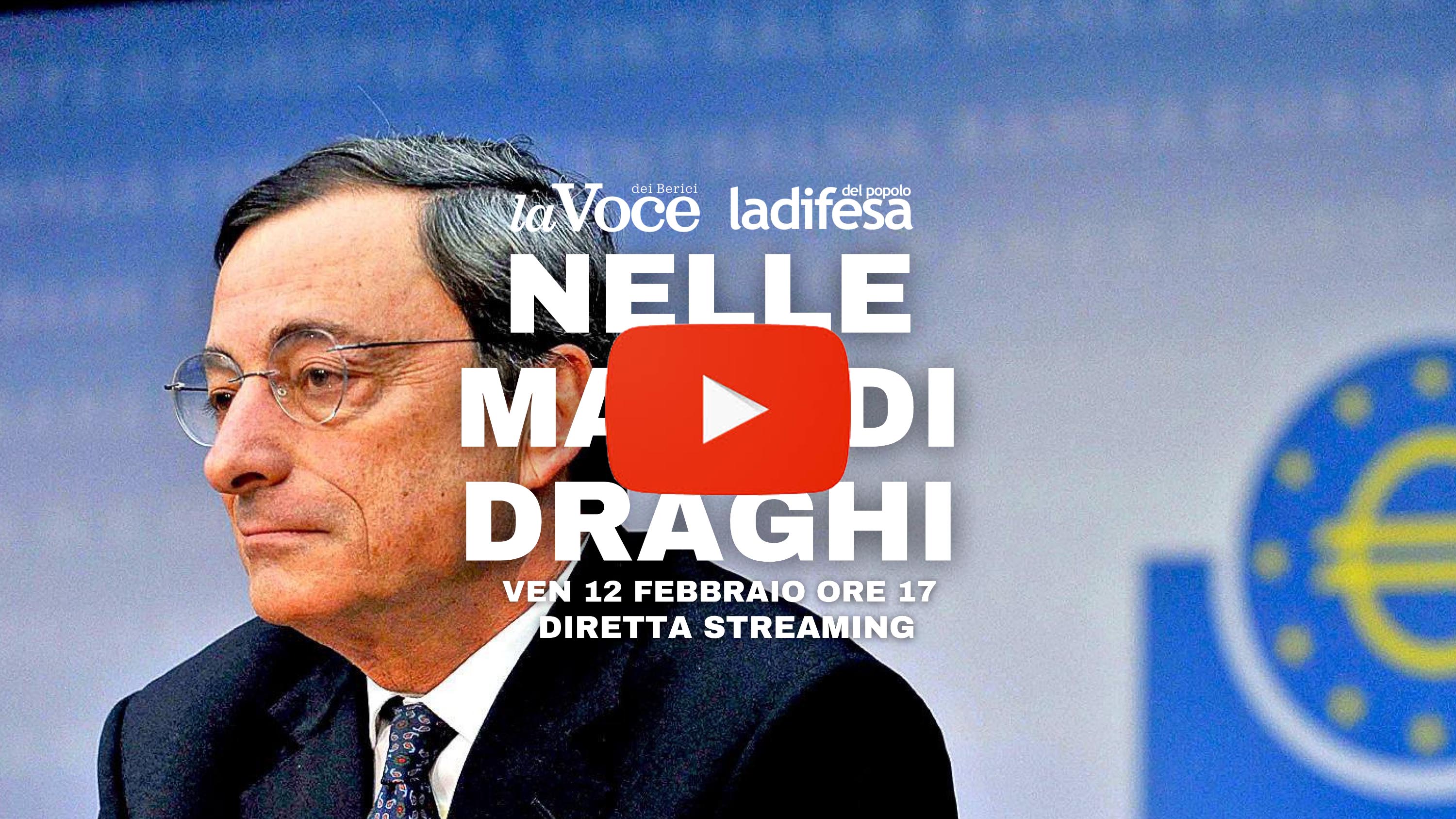“Nelle mani di Draghi” – Guarda il video del dibattito